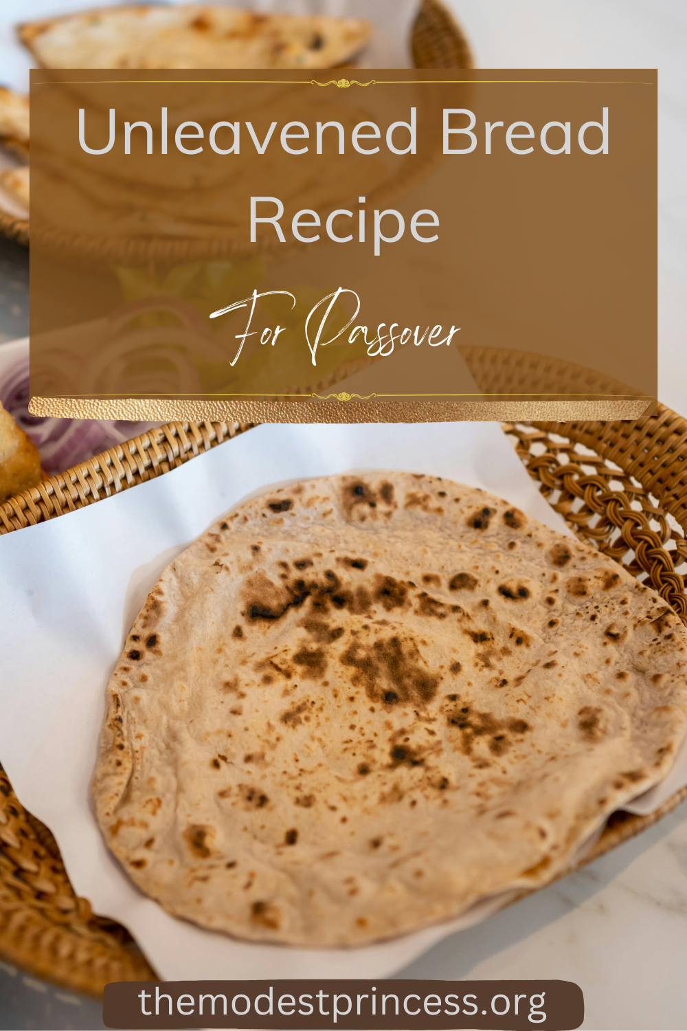 Unleavened Bread for Passover