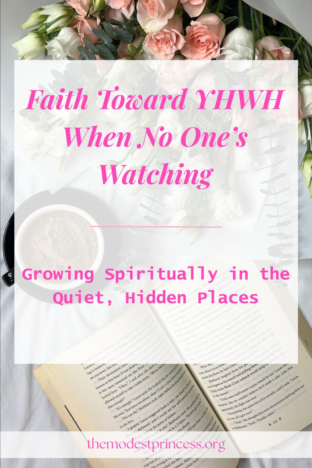 “Faith Toward TMH When No One’s Watching”